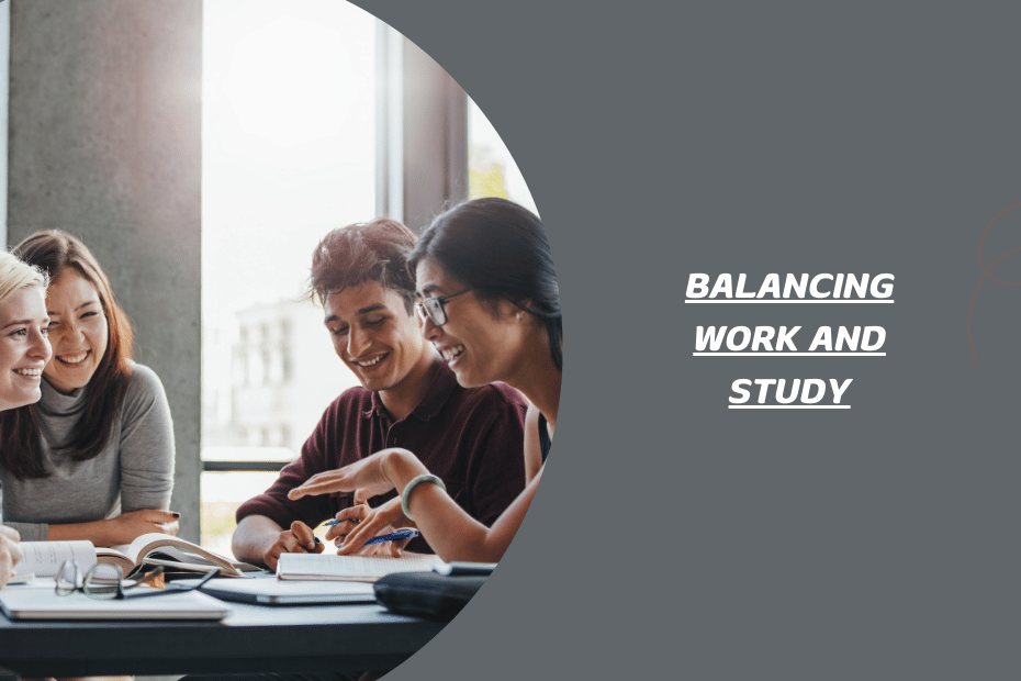 Balancing Work and Study: Tips for College Students