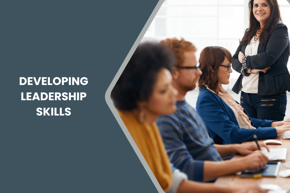 Developing Leadership Skills: A Guide for Students
